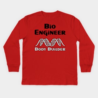 Bio Engineer Body Builder Kids Long Sleeve T-Shirt